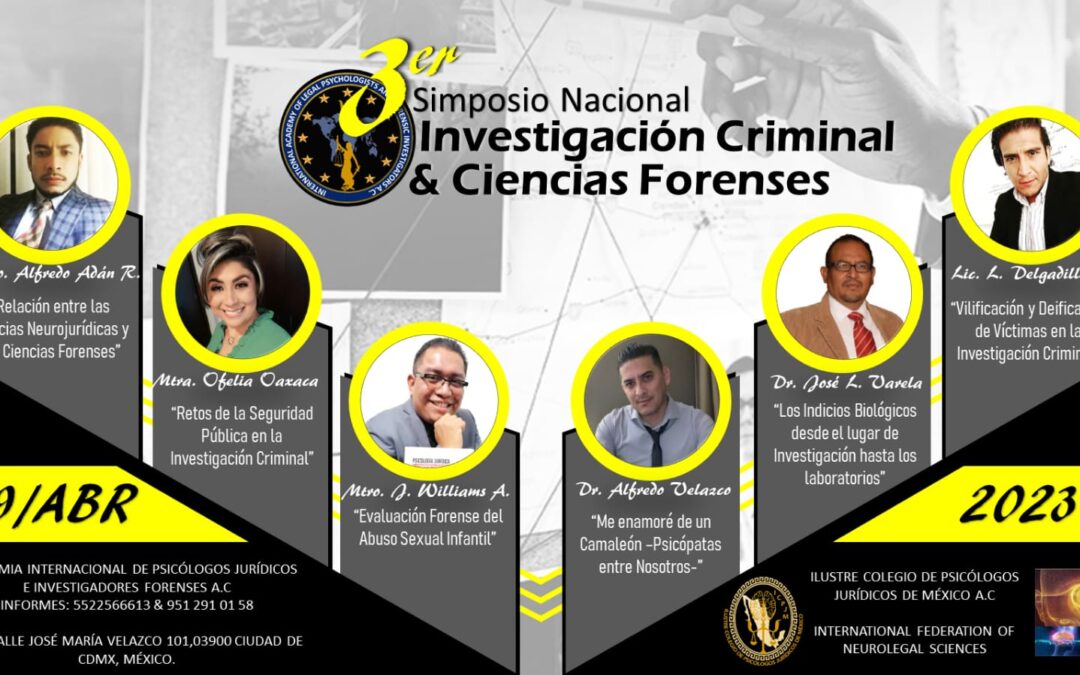 3er. Simposio Nacional Investigación Criminal y Ciencias Forenses